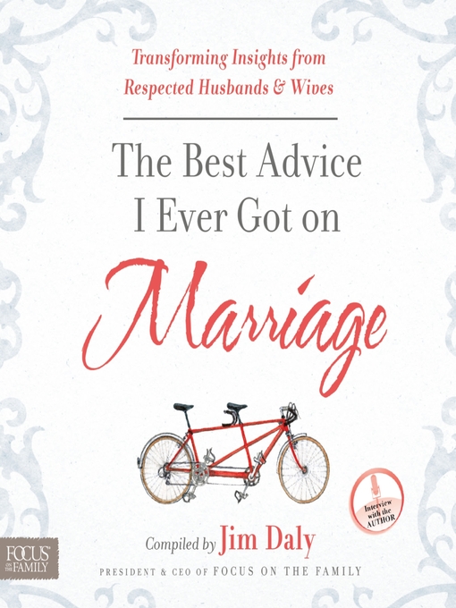 Title details for The Best Advice I Ever Got on Marriage by Jim Daly - Available
